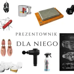 35 pomysłów na prezent dla niego za 50 zł